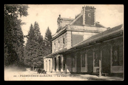 88 - PLOMBIERES-LES-BAINS - LA GARE - Plombieres Les Bains