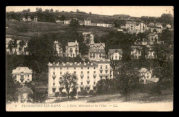 88 - PLOMBIERES-LES-BAINS - L'HOTEL METROPOLE ET LES VILLAS - Plombieres Les Bains