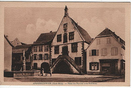 X127186 HAUT RHIN AMMERSCHWIHR PLACE DU MARCHE AVEC KOIFHUSS - Andere & Zonder Classificatie