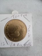 Médaille Touristique Monnaie De Paris 17 La Rochelle Tortue 2015 - 2015