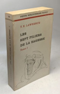 Les Sept Piliers De La Sagesse Tome I - Livres I à IV - Otros & Sin Clasificación