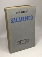Salammbo (texte Revu Pour La Jeunesse) Illustrations De Jean Saunier / Coll. Heures Joyeuses - Autres & Non Classés