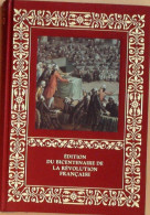 Révolution Française Bicentenaire Georges Soria 1988 Vol 2 - 5. World Wars