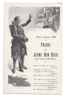 Carte Double -  PRIERE AU JEUNE BON DIEU - Pour L'année 1915 - Poème De Th Botrel- Jésus Marie Joseph - Patriottiche
