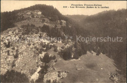 11609408 Les Brenets Rochers De La Caroline Frontiere Franco Suisse Les Brenets - Andere & Zonder Classificatie