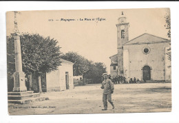 D 06 Cpa  GRASSE ,MAGAGNOSC La Place Et L Eglise Animee Par Les Militaires En Pause  Non Ecrite N0174 - Grasse