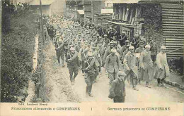 60 - Compiègne - Prisonniers Allemands à Compiègne - Militaria - Animé - CPA - Voir Scans Recto-Verso - Compiegne