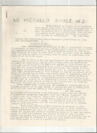 LE METALLO ROUGE , JOURNAL DES COMMUNISTES REVOLUTIONNAIRES PROLETARIENS DE RENAULT BILLANCOURT LE N ° 2 - 1950 à Nos Jours