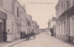 ETAULES -17- La Poste - La Grande Rue - Animation - A 17064/65 - Other & Unclassified