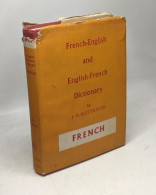 Dictionary Of The French And English Languages With Phonetic Transcription Of Every French Vocabulary Word - Unclassified