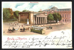 Lithographie Berlin, Strassenbahn An Der Neuen Wache  - Mitte