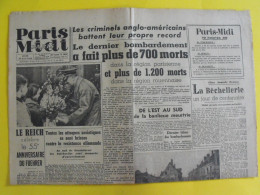 Journal Paris-Midi Du 20 Avril 1944. Collaboration Laval Pétain Petiot  Milice LVF Paris Bombardé Rouen - War 1939-45
