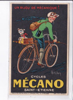 PUBLICITE : Cycles MECANO à Saint Etienne (illustrée Par Martin Dupin) -  Très Bon état - Publicité