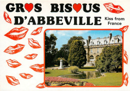 Gros Bisous D'ABBEVILLE Kiss From France   (scan Recto-verso) QQ 1141 - Abbeville