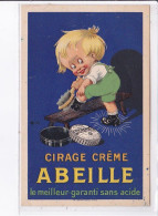 PUBLICITE : Cirage Crême ABEILLE -  Très Bon état - Advertising