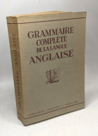 Grammaire Complète De La Langue Anglaise - Otros & Sin Clasificación