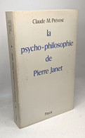 Psycho-philosophie De Philippe Janet - Psychology/Philosophy