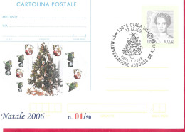 REPIQUAGE - NATALE - ANNULLO SPECIALE "OVADA (AL)*17.12.2006*NATALE 2006- 8^ MANIFESTAZIONE ADDOBBA UN ALBERO" - Stamped Stationery