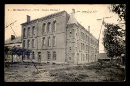 GUERRE 14/18 - L'HOPITAL MILITAIRE DE BRETEUIL (OISE) - War 1914-18