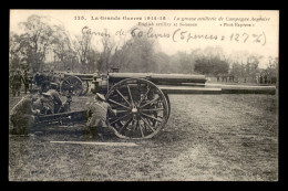 GUERRE 14/18 - LA GROSSES ARTILLERIE DE CAMPAGNE ANGLAISE - War 1914-18