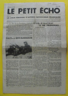 Journal Le Petit Echo De Juin 1940. Ligue Féminine D'action Catholique Française Ligue - Autres & Non Classés