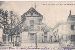 PARIS      EGLISE ST PIERRE DE MONTMARTRE   PRECURSEUR - Churches