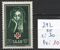 SARRE 292 ** Côte 30 € - Croix-Rouge