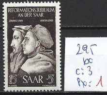 SARRE 295 ** Côte 3 € - Neufs