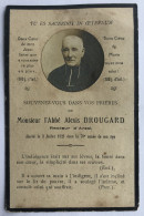 Faire Part De Décès Avec Photo - Abbé Alexis DROUGARD Recteur D'Arzal 1851-1921 - Overlijden