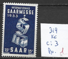 SARRE 319 ** Côte 3 € - Neufs