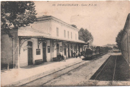 83-  DRAGUIGNAN -  La Gare  P.L.M.  N° 55  ( Train )   CPA - Draguignan