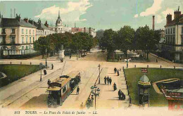 37 - Tours - La Place Du Palais De Justice - Animée - Tramway - CPA - Voir Scans Recto-Verso - Tours