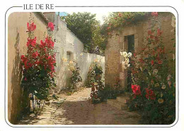 17 - Ile De Ré - Au Fil Des Vieilles Ruelles Fleuries De Passeroses - Fleurs - Carte Neuve - CPM - Voir Scans Recto-Vers - Ile De Ré