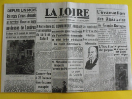 Journal La Loire Du 8 Octobre 1940. Pétain Suhard Mussolini Weygand Londres Bombardé Phalange Espagnole - Other & Unclassified