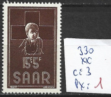 SARRE 330 ** Côte 3 € - Neufs