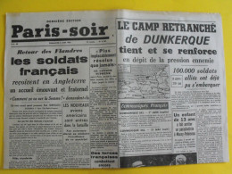 Journal Paris-Soir Du 2 Juin 1940. Camp Retranché De Dunkerque Lille  Puaud Suhard Calais - Otros & Sin Clasificación
