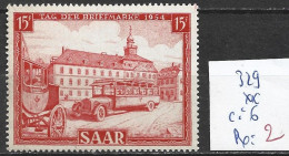 SARRE 329 ** Côte 6 € - Tag Der Briefmarke