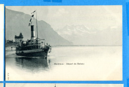 VIX114, Montreux , Départ Du Bateau, Dents Du Midi, Précurseur, 798, Non Circulée - Montreux