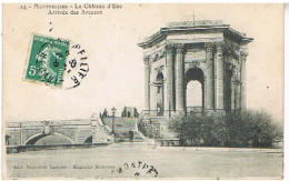 34  MONTPELLIER  LE CHATEAU D EAU ARRIVEE DES ARCEAUX 1909 - Montpellier