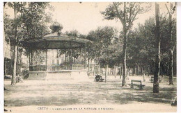 SETE CETTE  L ESPLANADE ET LE KIOSQUE A MUSIQUE - Sete (Cette)