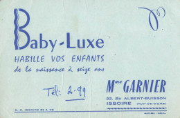 63 - ISSOIRE - VETEMENTS BABY-LUXE - Mme. GARNIER 22, Bd Albert BUISSON - CARTE COMMERCIALE ANCIENNE - 8x12cm - Issoire