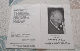 Maurice Vroman Geb.Staden 9/02/1910- Jonkman - Gest. Zwevegem 22/12/1978 - Devotieprenten