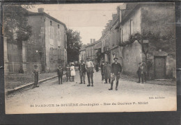 24 - SAINT PARDOUX LA RIVIERE - Rue Du Docteur P.Millet - Andere & Zonder Classificatie