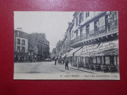 Carte Postale CPA - St BRIEUC (22) - Place Et Rue Saint Guillaume (B412) - Saint-Brieuc