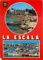 Espagne - Espana - Cataluna - Costa Brava - La Escala - Multivues - Bateaux - CPM - Voir Scans Recto-Verso - Gerona