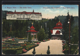 AK Tatralomnicz, Palota Szalloda, Hotel Palace, Hohe Tatra  - Slovaquie