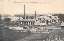 28-TOURRY- SUCRERIE ET FABRIQUE DE PAÏL'MEL DE TOURY - Altri & Non Classificati