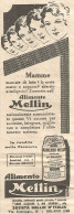 Alimento MELLIN - Pubblicità Del 1930 - Old Advertising - Pubblicitari