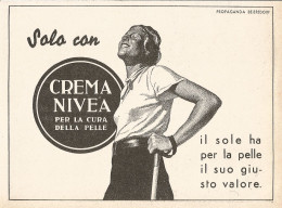 Crema NIVEA - Il Sole Ha Per La Pelle Il... - Pubblicità Del 1937 - Old Ad - Publicités