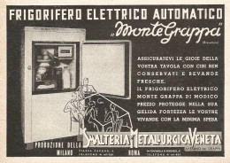 Frigorifero MONTEGRAPPA - Pubblicità Del 1937 - Old Advertising - Publicités